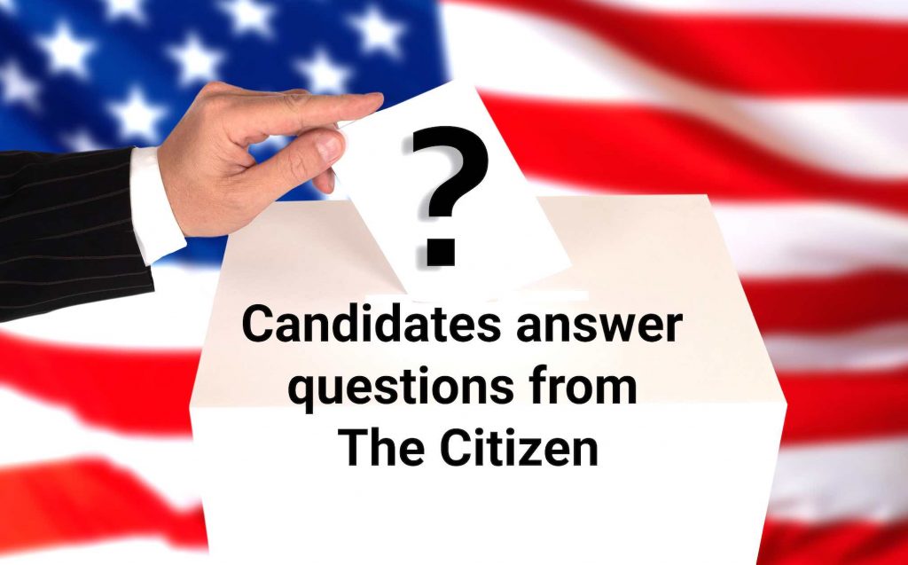 Eric Imker answers candidate questions from The Citizen - The Citizen