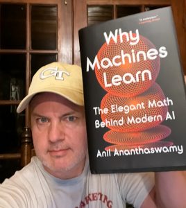 I'm still reading this excellent book that explores the math behind AI. Photo/Joe Domaleski